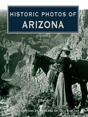 cover image of Historic Photos of Arizona